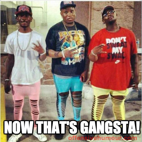 That's Gangsta