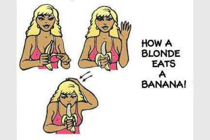how a blonde eats a banana