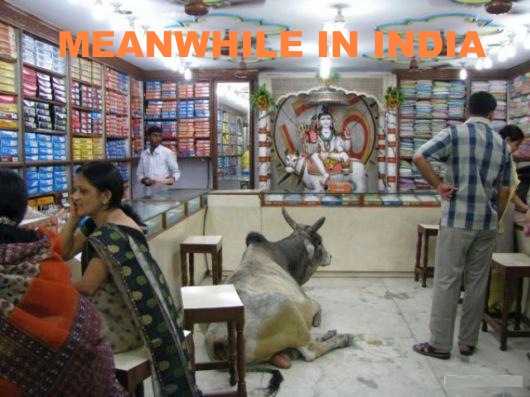 meanwhile in india