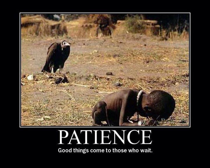 patience good things come to those that wait