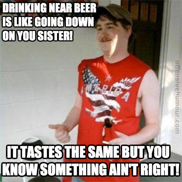 redneck-randal-says-on-near-beer