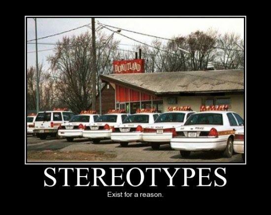 Cop stereotype for a reason