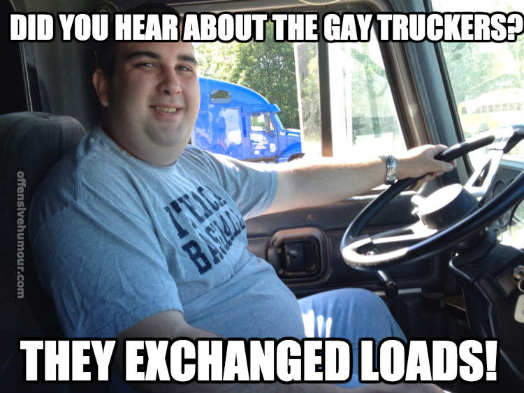 gay trucker joke