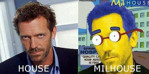 House vs Milhouse