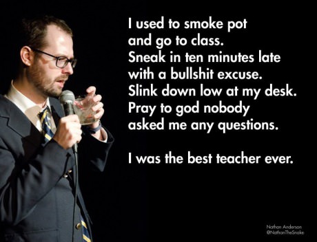 The best teacher ever pot joke