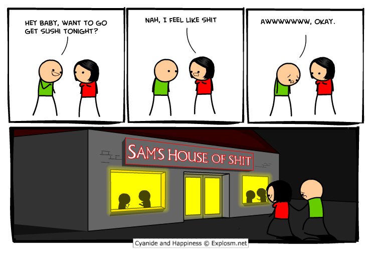Cyanide and Happiness - feel like shit
