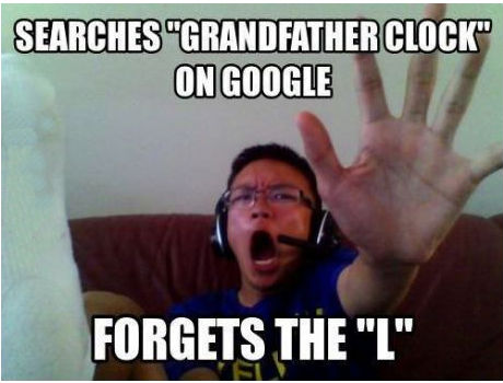 Googling grandfather clock typo