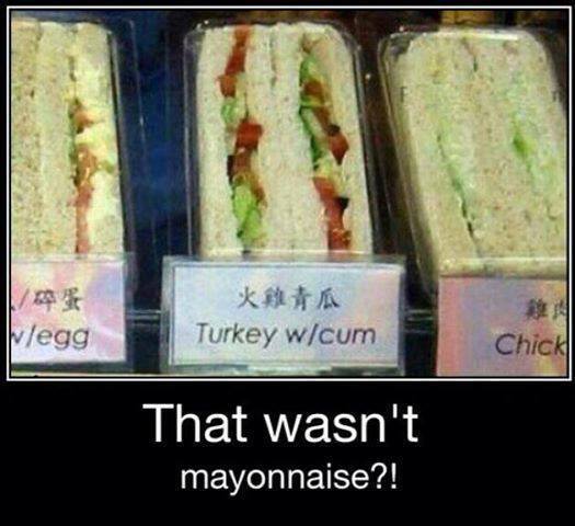 That wasn't mayo