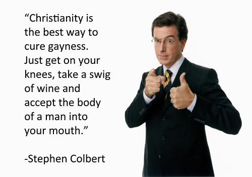 Colbert's cure for gayness