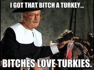 Everyone loves turkey