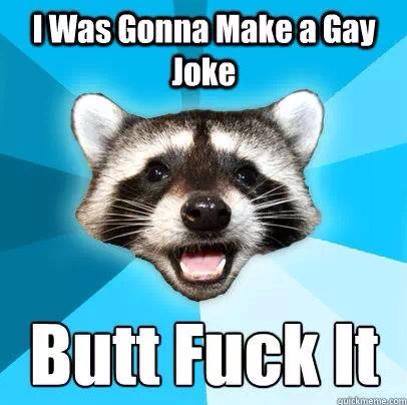Was gonna make a gay joke