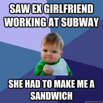 Ex had to make me a sandwich