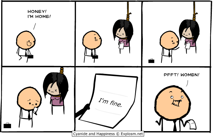 Cyanide and Happiness - I'm Fine