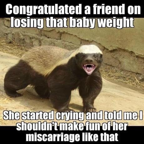 weightloss miscarriage dank meme